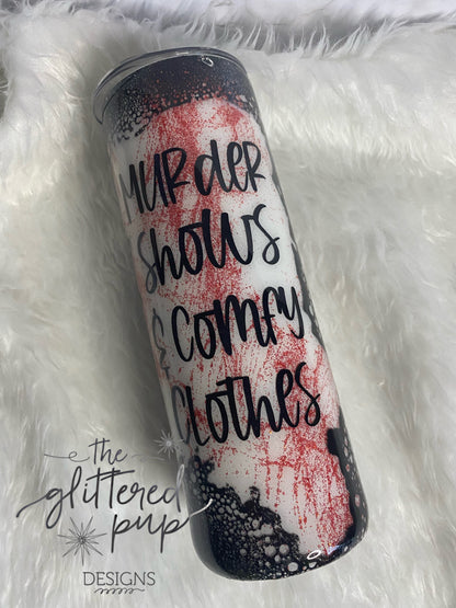 MTO {Murder shows} Tumbler